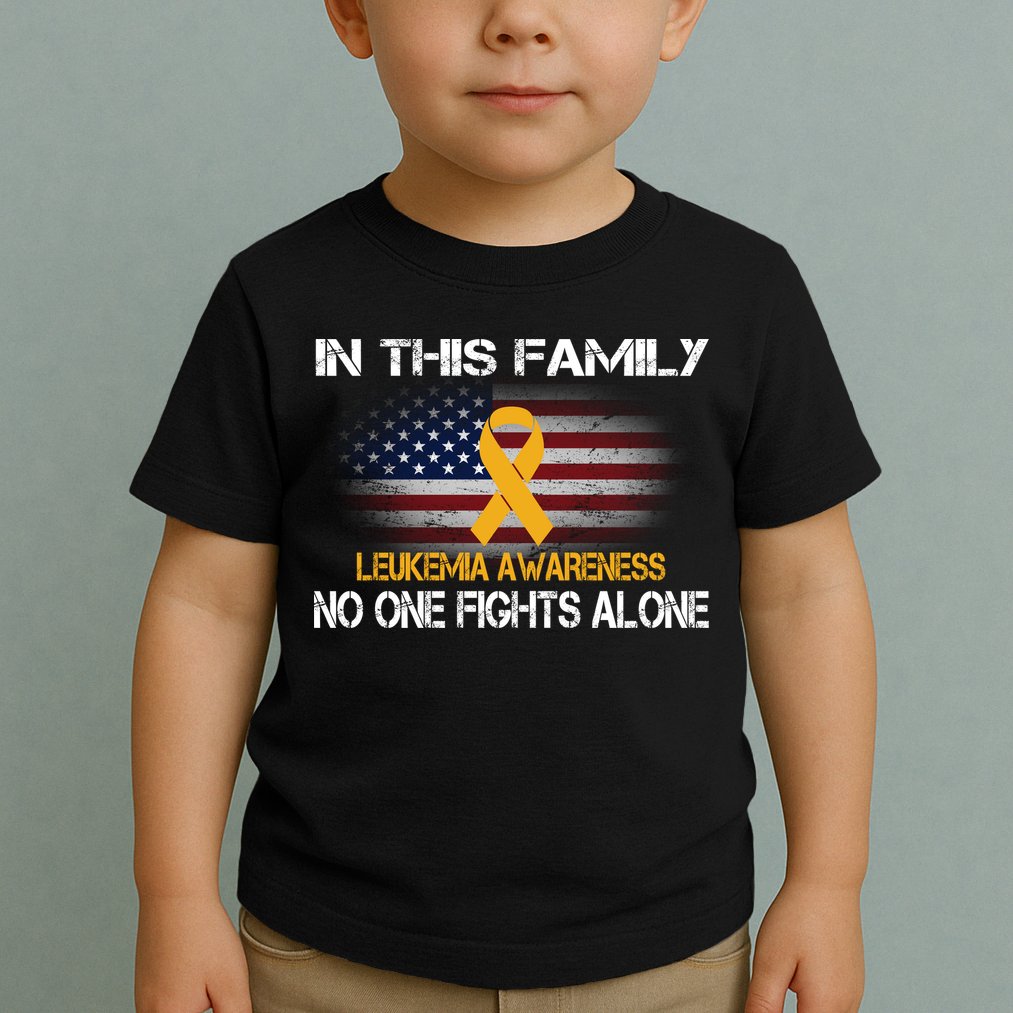 Leukemia No One Fights Alone Toddler T-Shirt