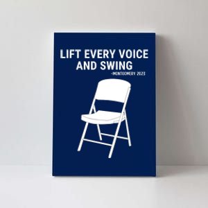 Lift Every Voice And Swing Trending Montgomery White Chair Canvas