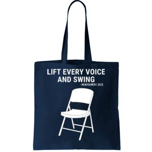 Lift Every Voice And Swing Trending Montgomery White Chair Tote Bag