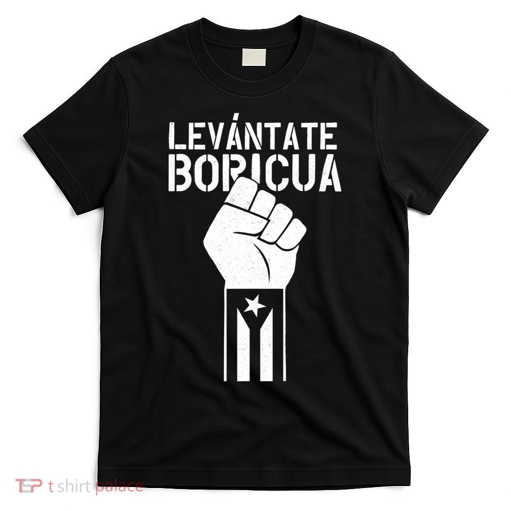 Levantate Boricua Ricky Renuncia Puerto Rico T-Shirt