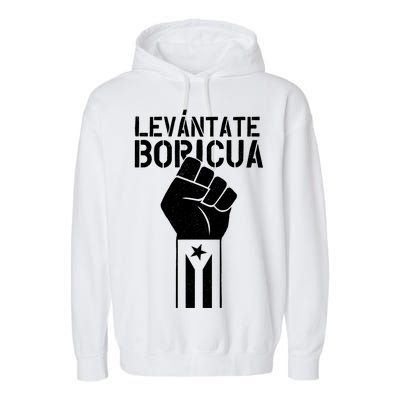 Levantate Boricua Ricky Renuncia Puerto Rico Garment-Dyed Fleece Hoodie