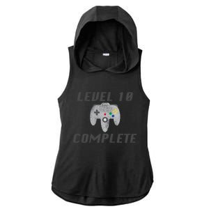 Level 10 Complete 10th Birthday Ladies PosiCharge Tri-Blend Wicking Draft Hoodie Tank