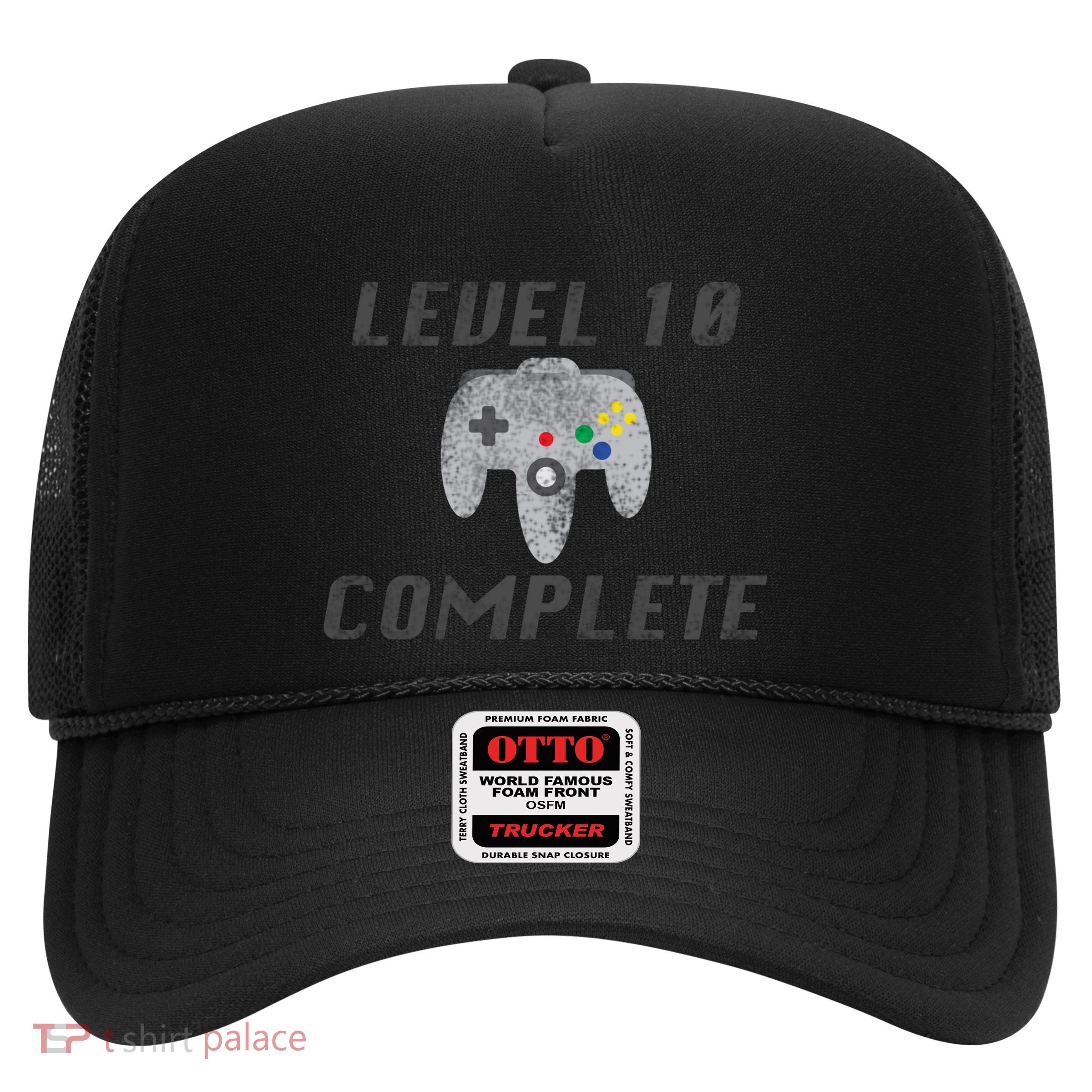 Level 10 Complete 10th Birthday Trucker Hat