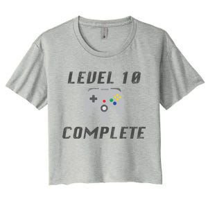 Level 10 Complete 10th Birthday Women's Crop Top Tee