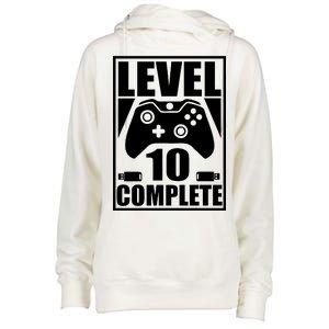 Level 10 Complete Video Gamer 10th Birthday Womens Funnel Neck Pullover Hood