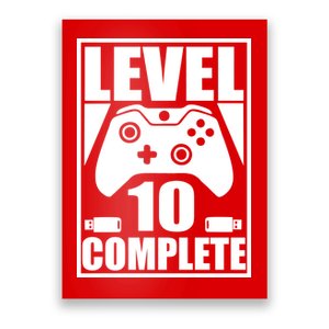 Level 10 Complete Video Gamer 10th Birthday Poster