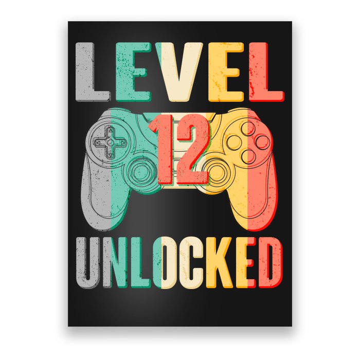 Level 12 Unlocked Twelve Years Old  Poster