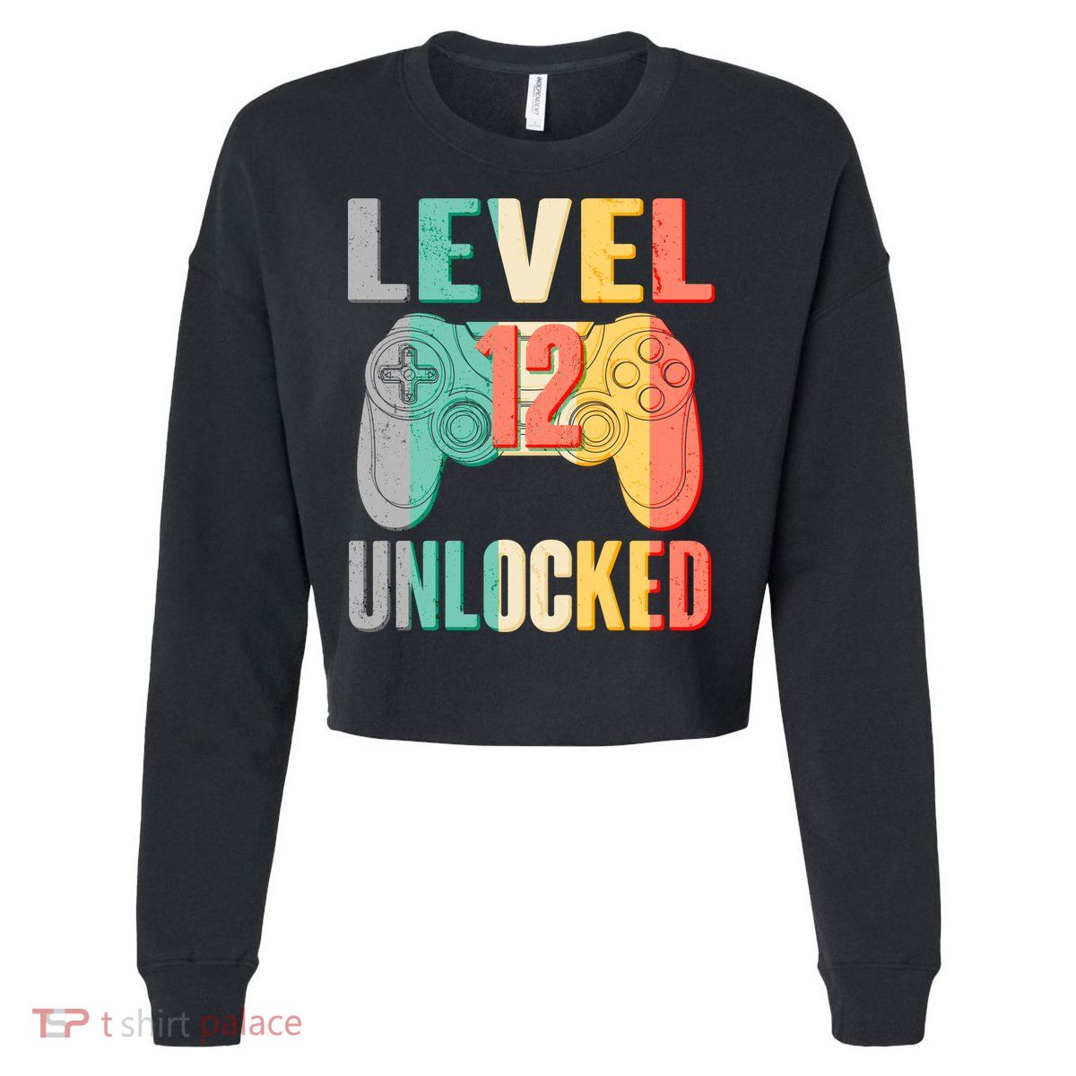 Level 12 Unlocked Twelve Years Old  Cropped Pullover Crew