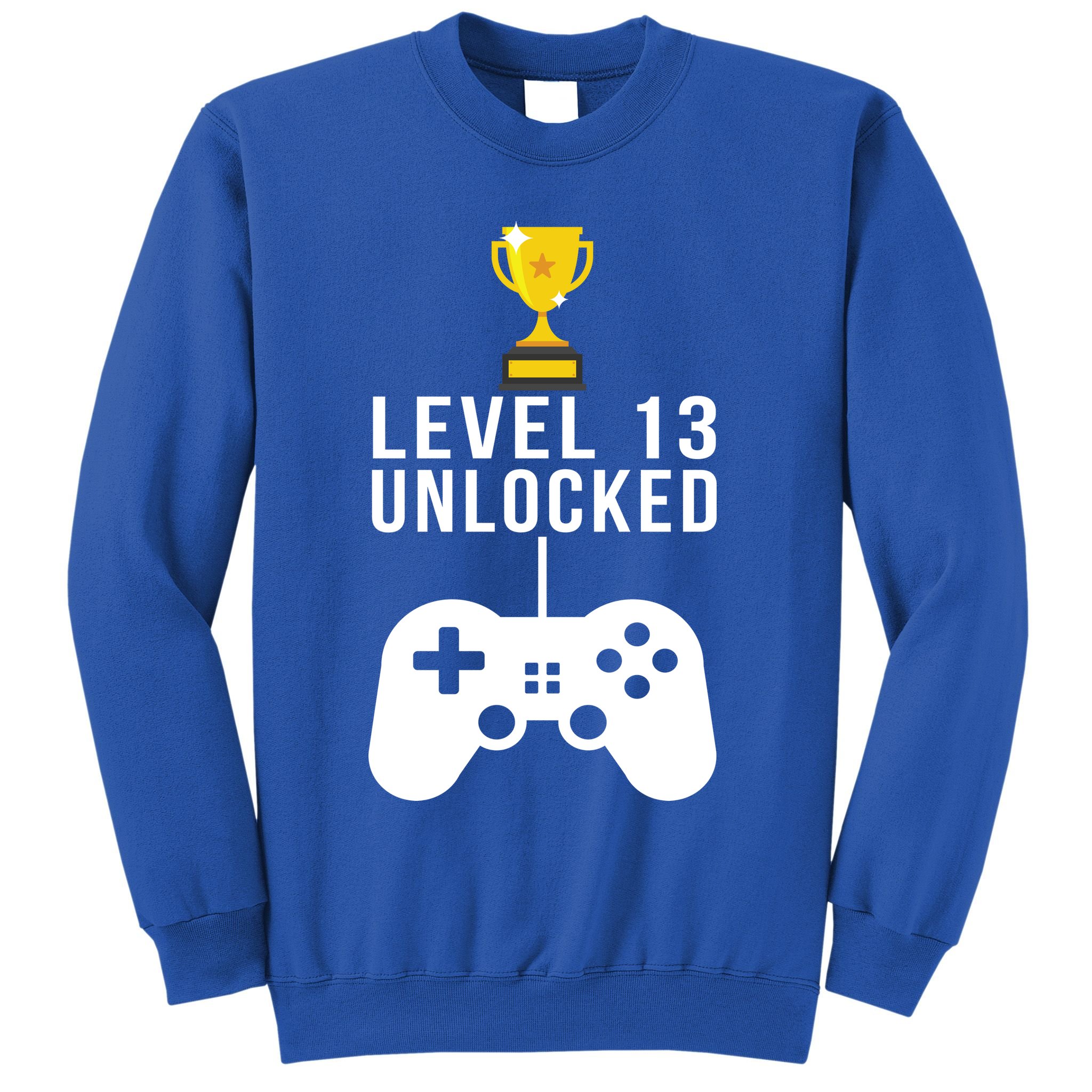 Level 13 Unlocked Official Teenager Sweatshirt