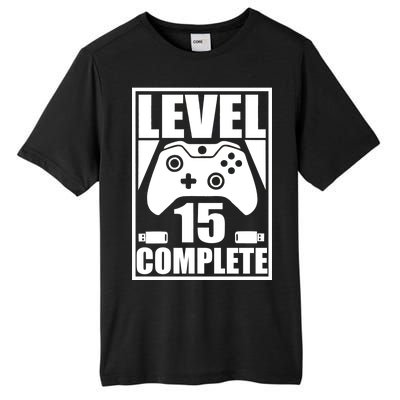 Level 15 Complete Video Gamer 15th Birthday Tall Fusion ChromaSoft Performance T-Shirt