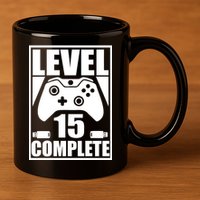 Level 15 Complete Video Gamer 15th Birthday 11oz C Handle Ceramic Mug