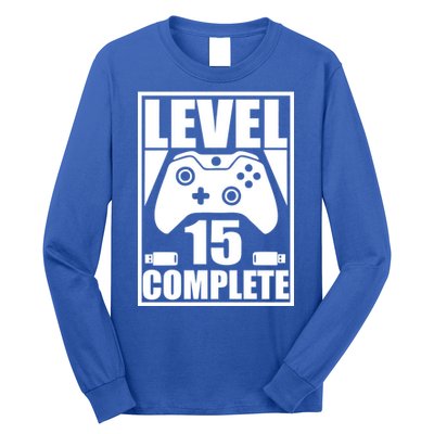Level 15 Complete Video Gamer 15th Birthday Long Sleeve Shirt