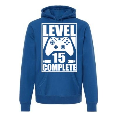 Level 15 Complete Video Gamer 15th Birthday Premium Hoodie