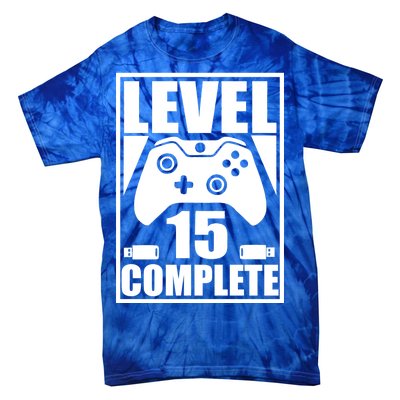 Level 15 Complete Video Gamer 15th Birthday Tie-Dye T-Shirt