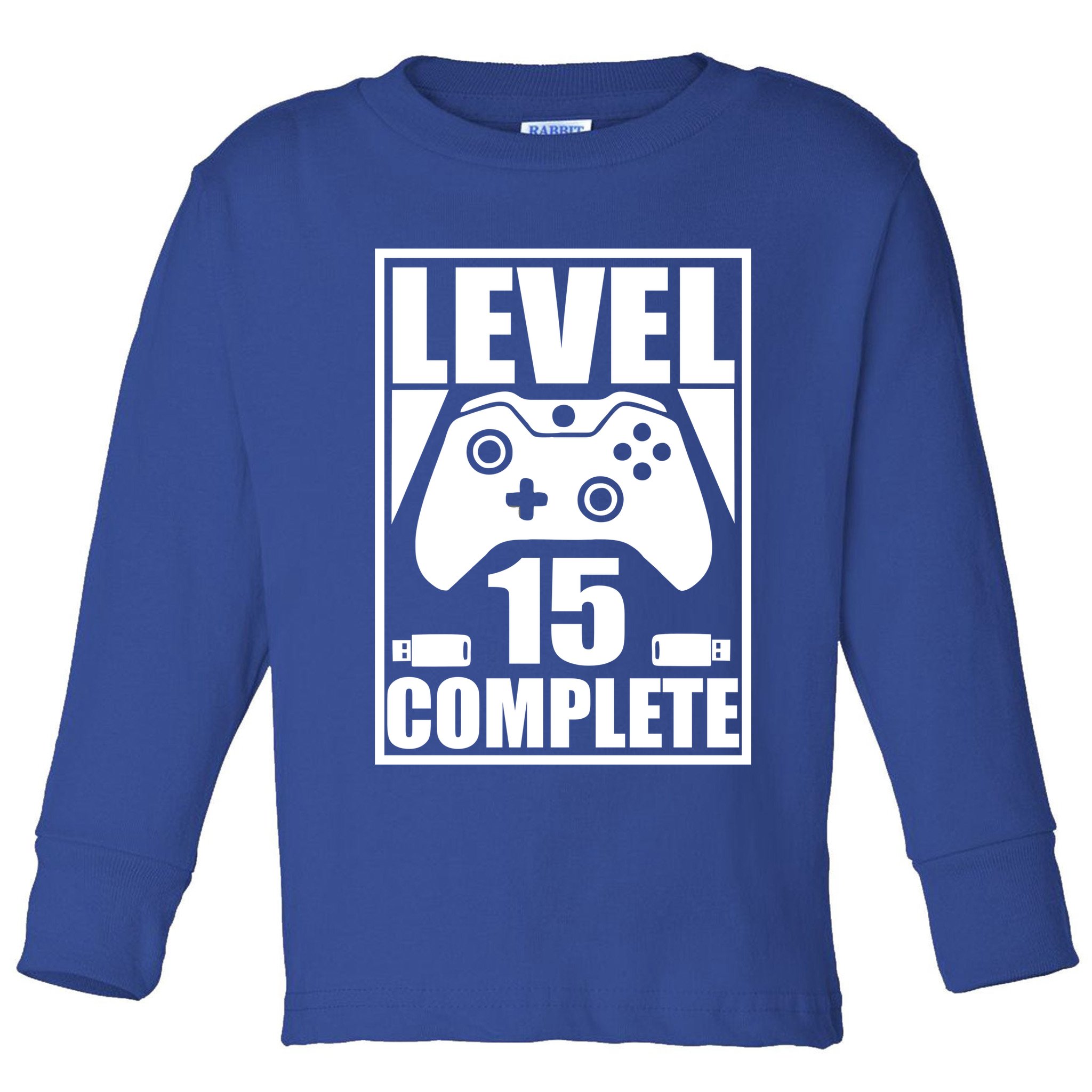 Level 15 Complete Video Gamer 15th Birthday Toddler Long Sleeve Shirt