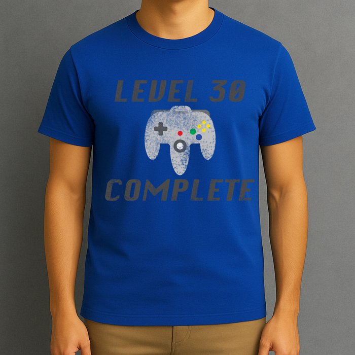 Level 30 Complete 30th Birthday T-Shirt