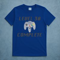 Level 30 Complete 30th Birthday T-Shirt