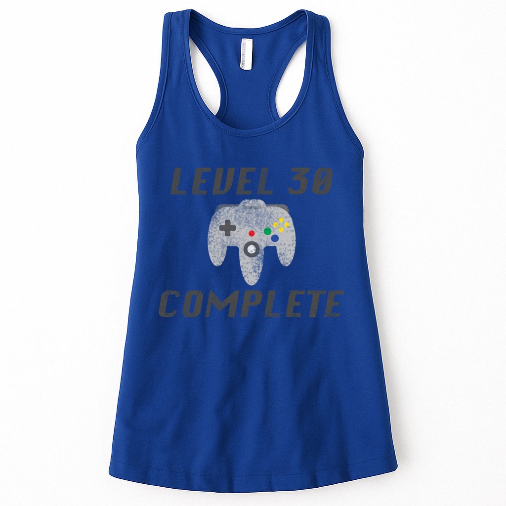 Level 30 Complete 30th Birthday Womens Tank Top