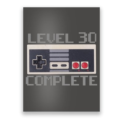 Level 30 Complete Retro Gamer 30th Birthday Poster