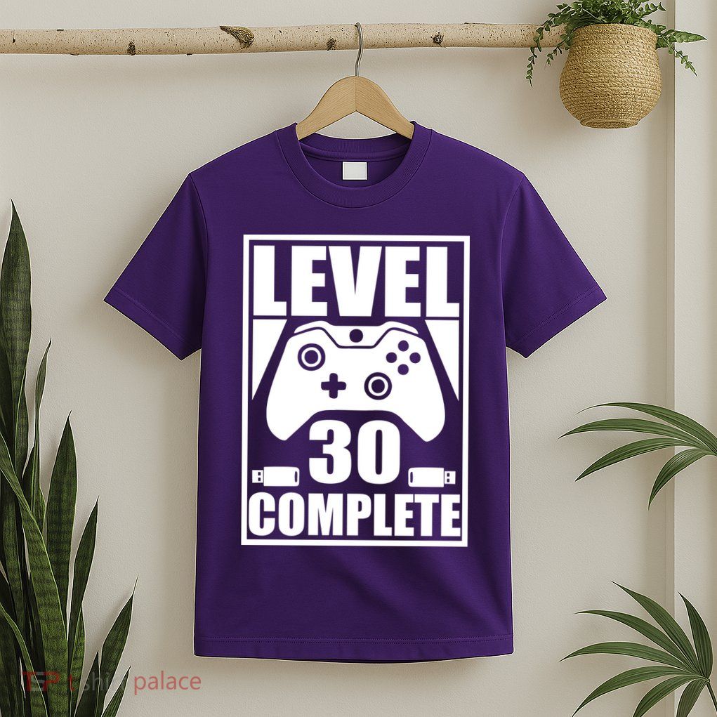 Level 30 Complete Video Gamer 30th Birthday T-Shirt