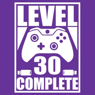 Level 30 Complete Video Gamer 30th Birthday T-Shirt