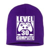 Level 30 Complete Video Gamer 30th Birthday Short Acrylic Beanie