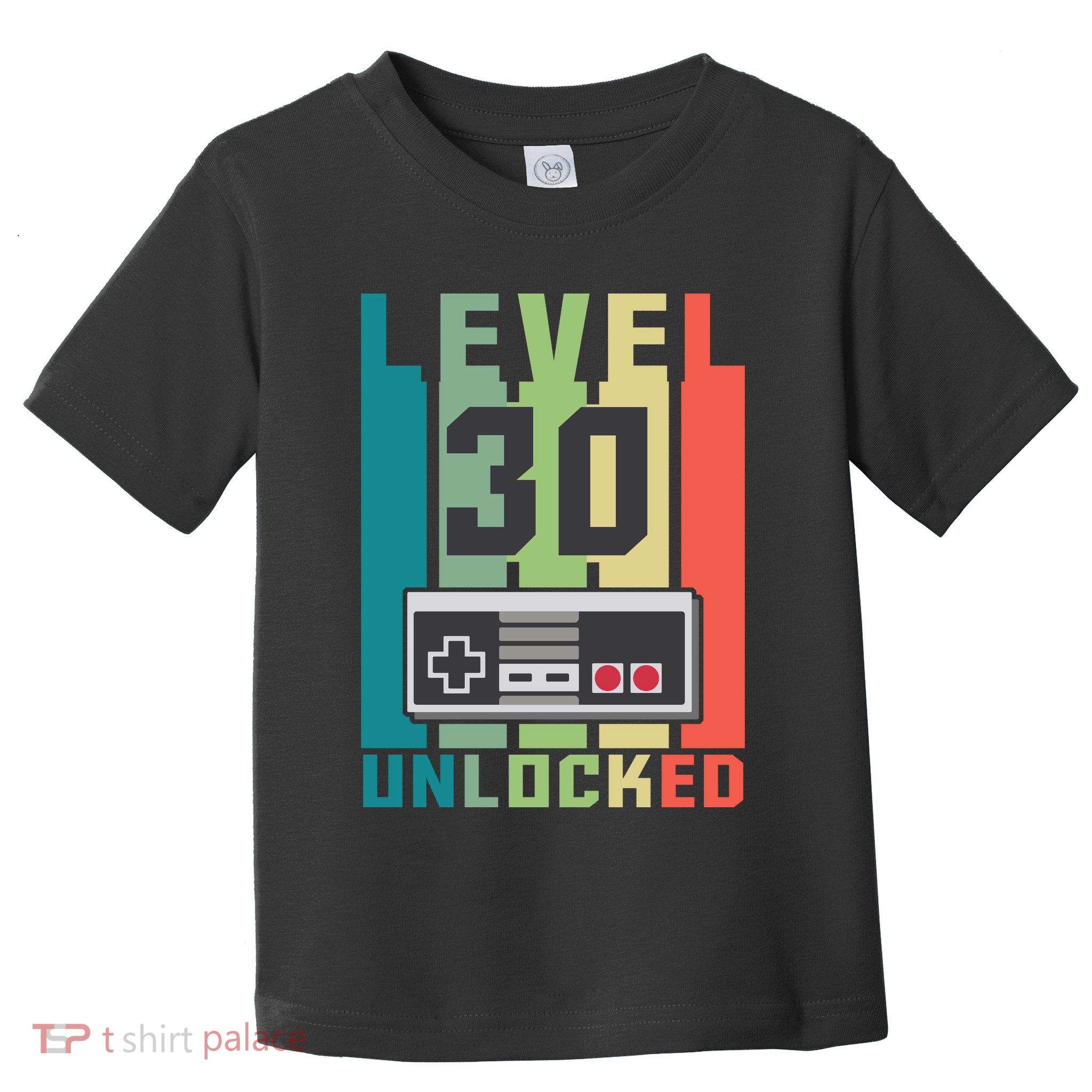 Level 30 Unlocked Funny Retro Gamer Birthday Toddler T-Shirt