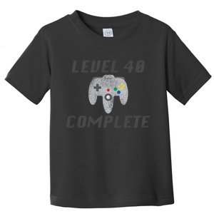 Level 40 Complete 40th Birthday Toddler T-Shirt