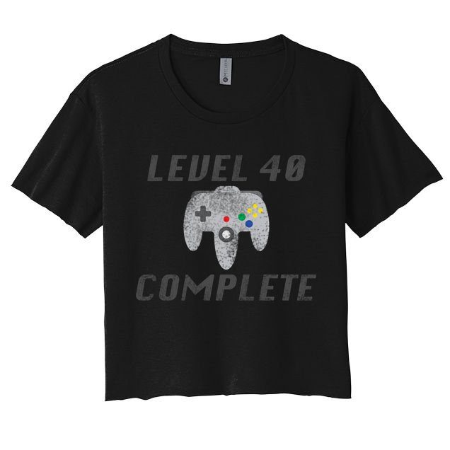 Level 40 Complete 40th Birthday Crop Top