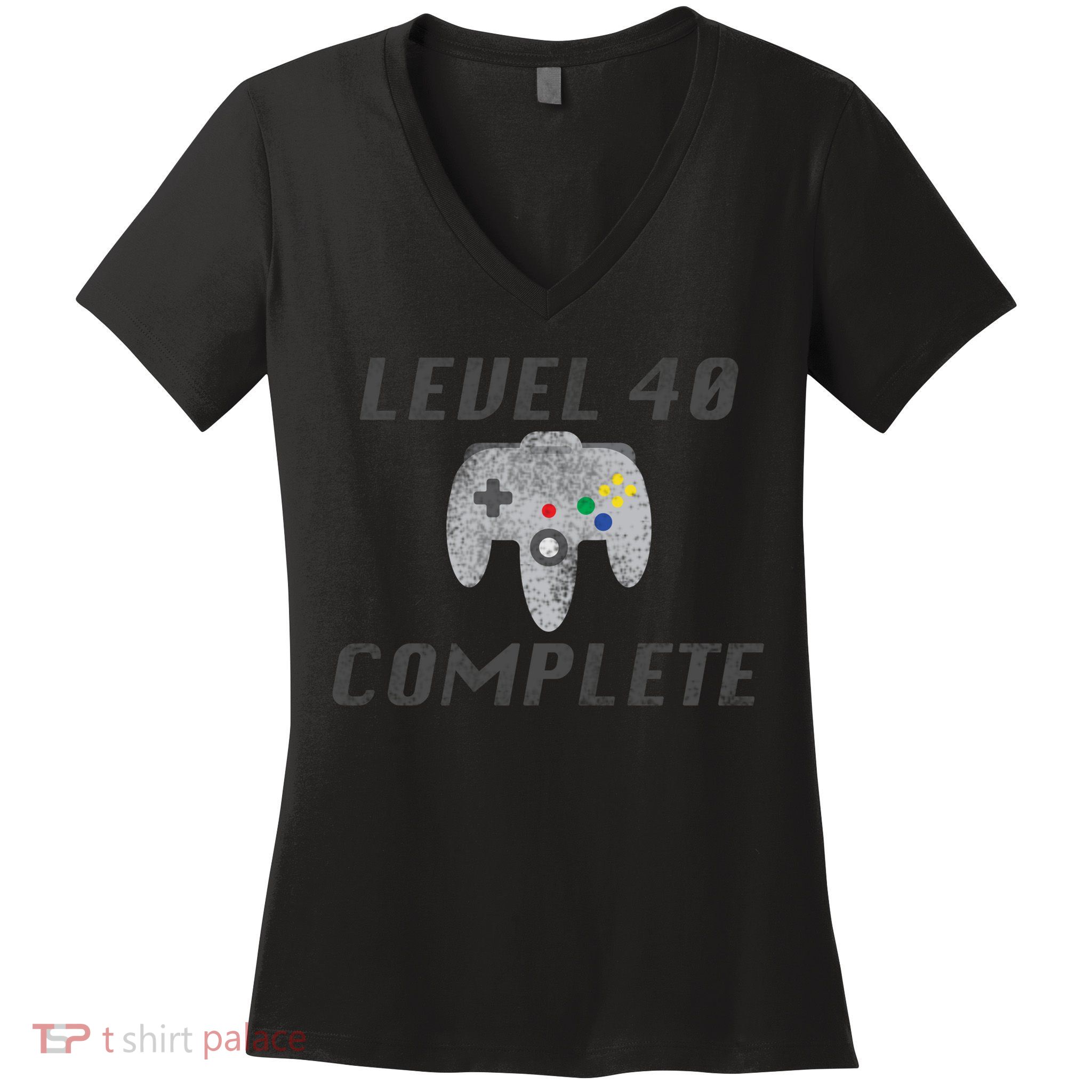 Level 40 Complete 40th Birthday Women's V-Neck T-Shirt