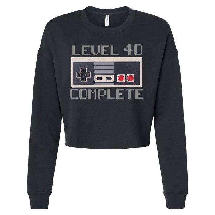 Level 40 Complete Retro Gamer 40th Birthday Cropped Pullover Crew