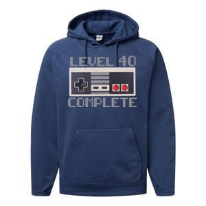 Level 40 Complete Retro Gamer 40th Birthday Performance Fleece Hoodie