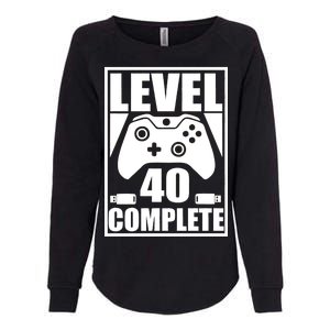 Level 40 Complete Video Gamer 40th Birthday Womens California Wash Sweatshirt