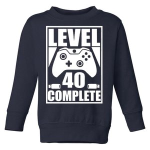 Level 40 Complete Video Gamer 40th Birthday Toddler Sweatshirt