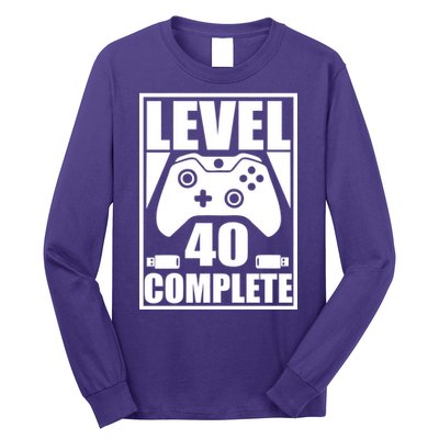 Level 40 Complete Video Gamer 40th Birthday Long Sleeve Shirt