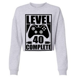 Level 40 Complete Video Gamer 40th Birthday Cropped Pullover Crew