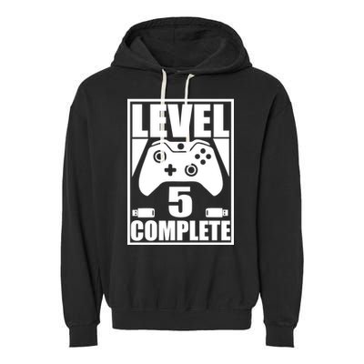 Level 5 Complete Video Gamer 5th Birthday Garment-Dyed Fleece Hoodie