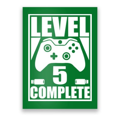 Level 5 Complete Video Gamer 5th Birthday Poster