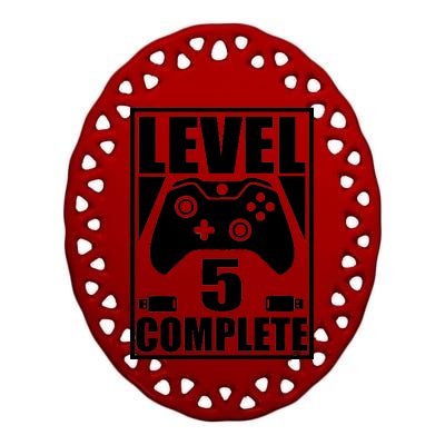 Level 5 Complete Video Gamer 5th Birthday Ceramic Oval Ornament