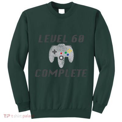 Level 60 Complete 60th Birthday Tall Sweatshirt