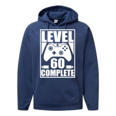 Level 60 Complete Video Gamer 60th Birthday Performance Fleece Hoodie