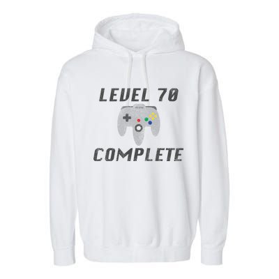 Level 70 Complete 70th Birthday Garment-Dyed Fleece Hoodie