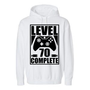 Level 70 Complete Video Gamer 70th Birthday Garment-Dyed Fleece Hoodie