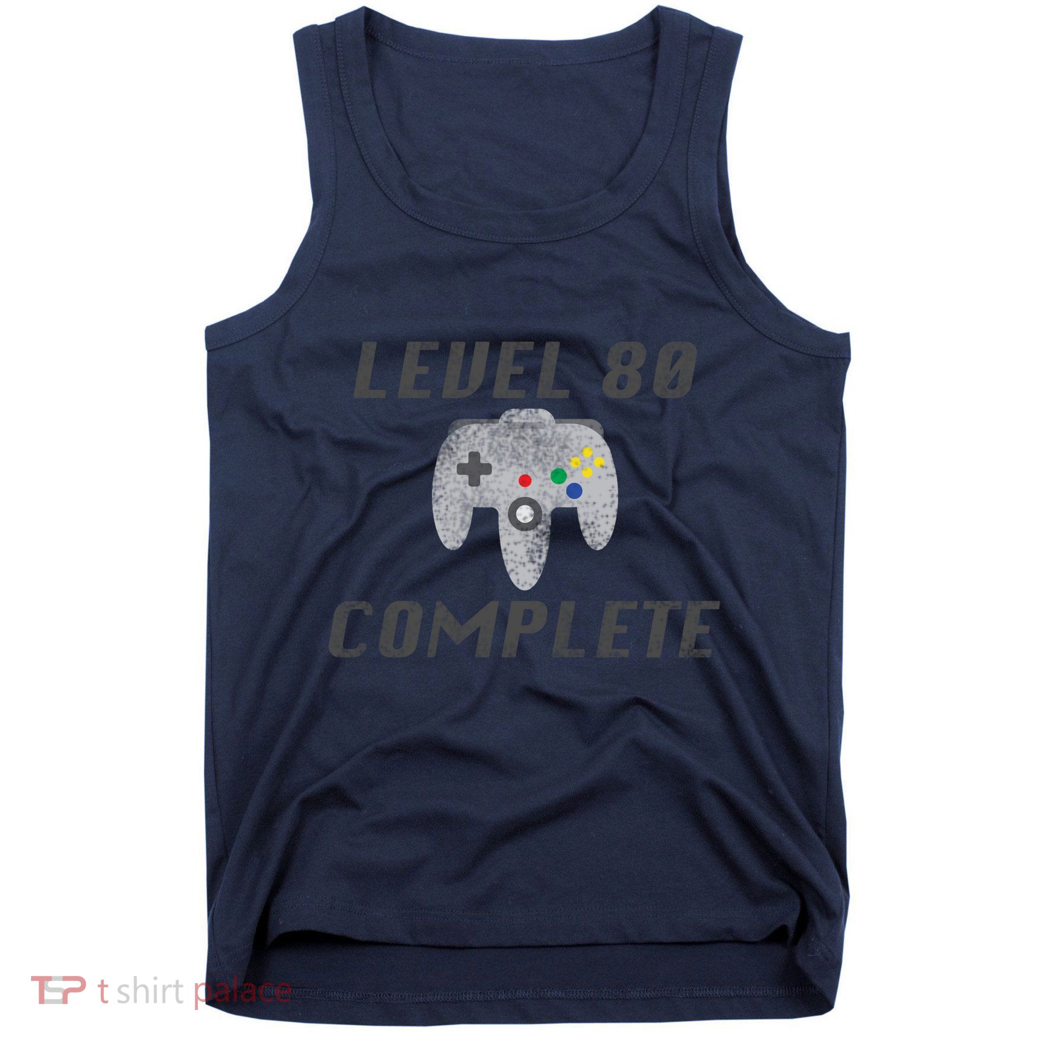 Level 80 Complete 80th Birthday Tank Top