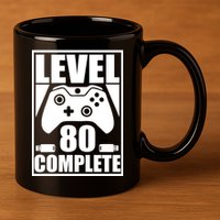 Level 80 Complete Video Gamer 80th Birthday 11oz C Handle Ceramic Mug