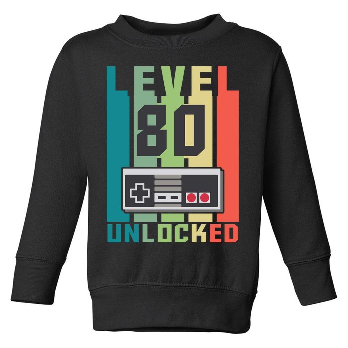 Level 80 Unlocked Funny Retro Gamer Birthday Toddler Sweatshirt