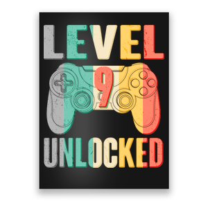 Level 9 Unlocked Nine Years Old Poster