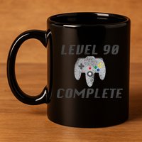 Level 90 Complete 90th Birthday 11oz C Handle Ceramic Mug