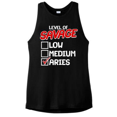 Level of SAVAGE Low Medium Aries Zodiac Birthday Ladies PosiCharge Tri-Blend Wicking Tank