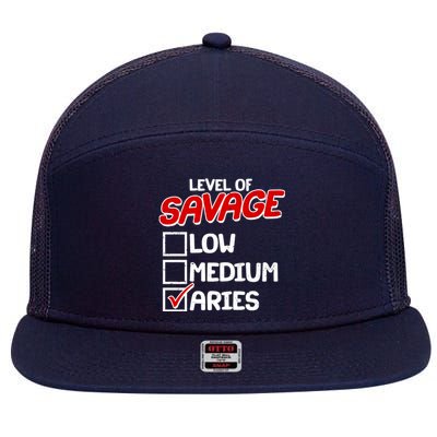 Level of SAVAGE Low Medium Aries Zodiac Birthday 7 Panel Mesh Trucker Snapback Hat